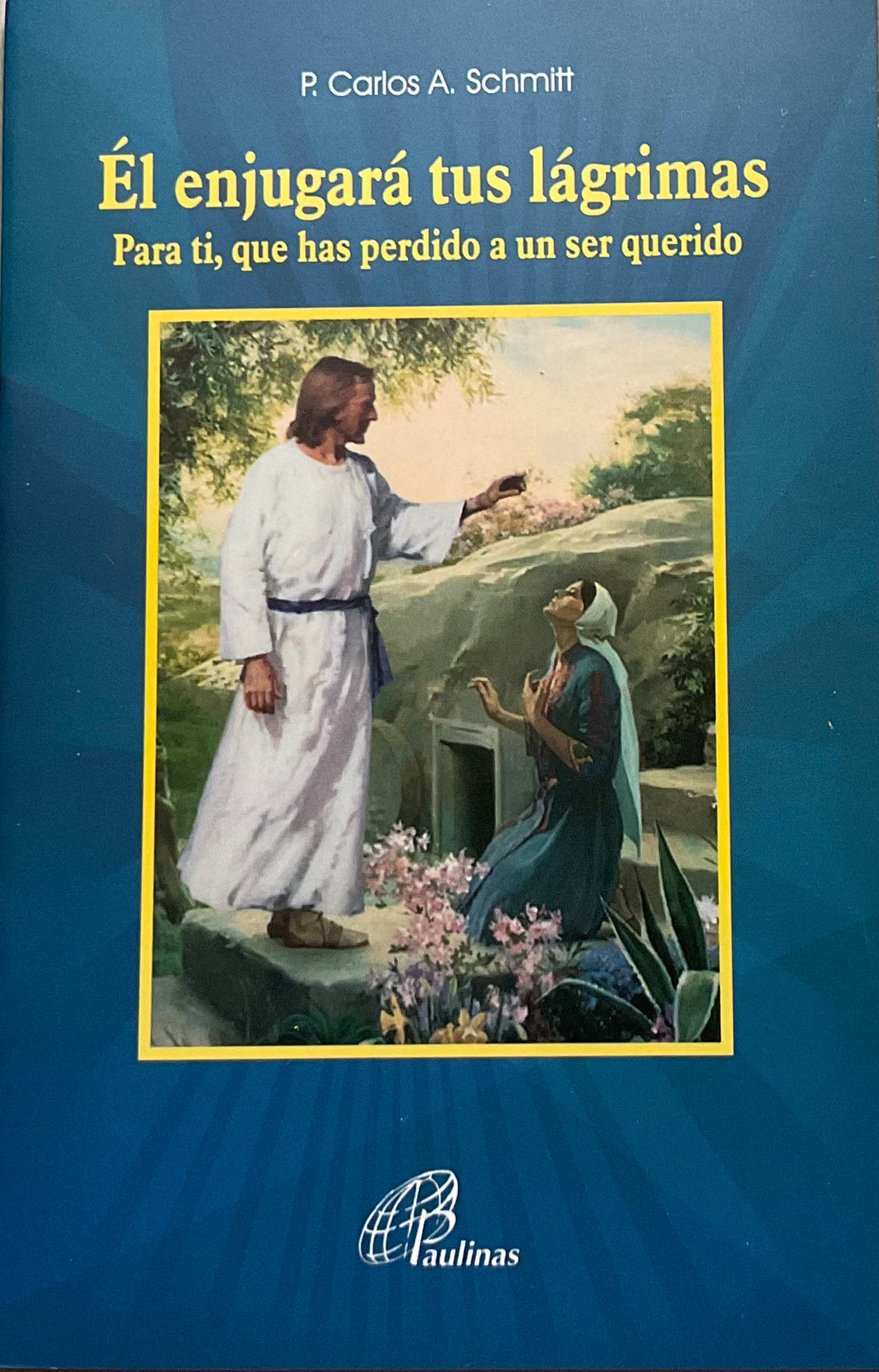 El Enjugara Tus Lagrimas