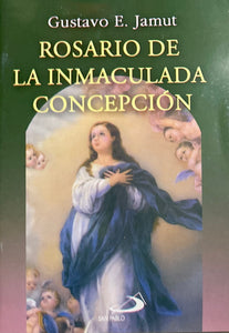 Rosario De La Inmaculada Concepcion [Paperback] Gustavo E. Jamut