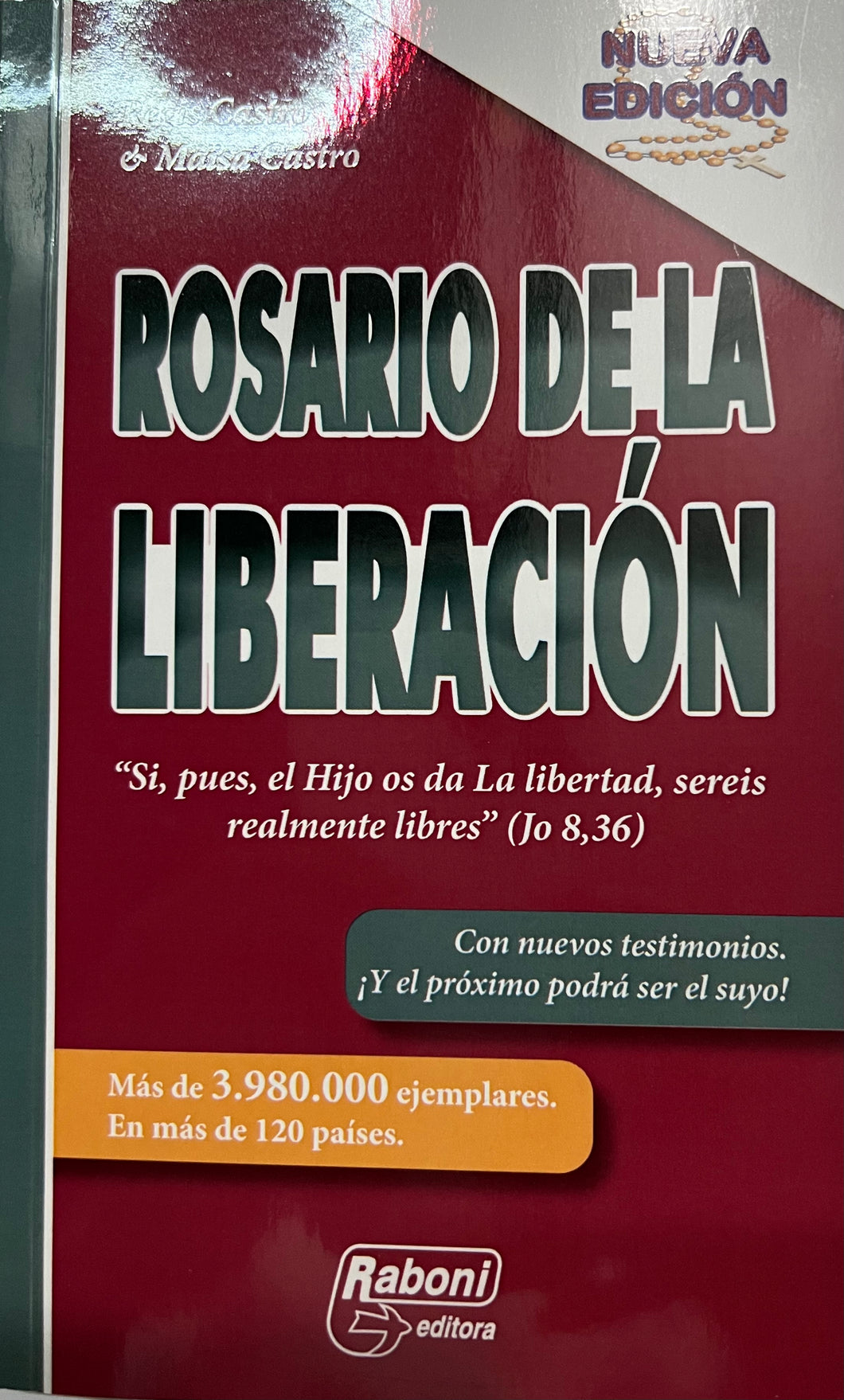 Rosario De La Liberacion - Nueva Edicion Extendida [Paperback]