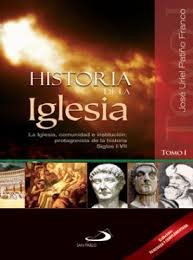Historia De La Iglesia - Tomo I
