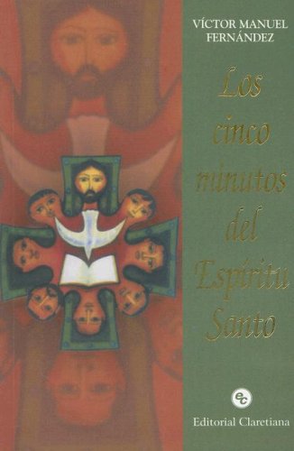 Los Cinco Minutos del Espiritu Santo (Spanish Edition) Fernandez, Victor Manuel