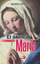 El Silencio De Maria [Paperback] Ignacio Larrañaga