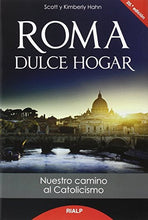 Roma Dulce Hogar (Spanish Edition) by Scott Hahn (2006-01-04) [Paperback]