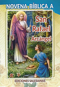 Novena Bíblica a San Rafael Arcángel [Paperback] P. Eliecer Salesman