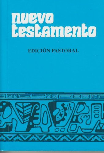 Nuevo Testamento (Edicion Pastoral)