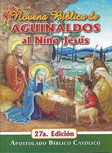 Novena Bíblica de Aguinaldos al Niño Jesús