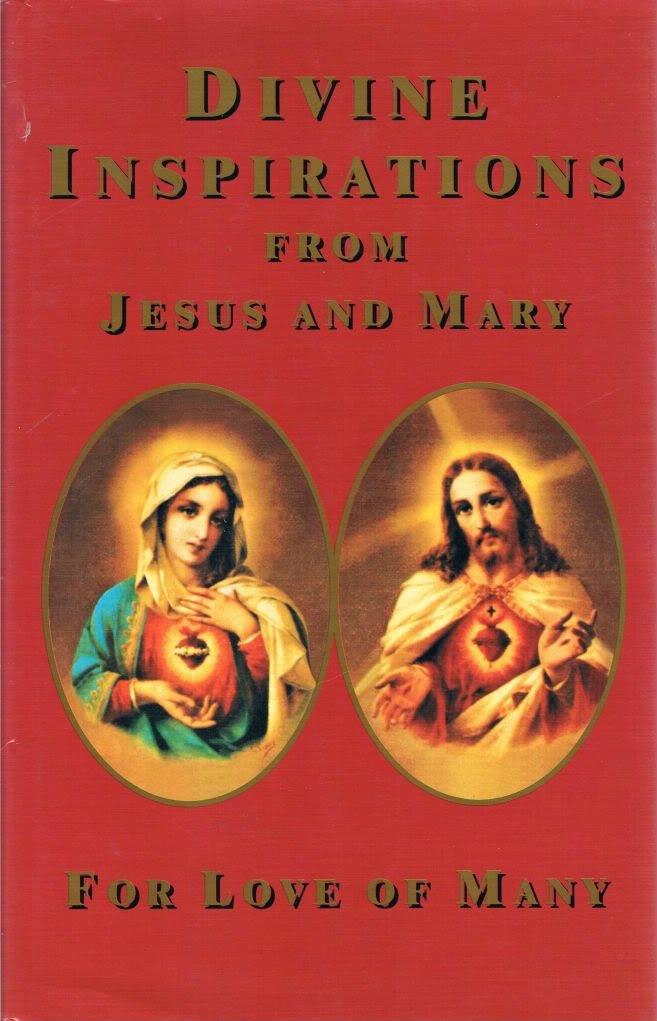Divine inspirations from Jesus and Mary for love of many through Geraldine Geraldine