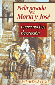 Pedir Posada Con Maria Y Jose: Nueve Noches De Oracion (Spanish Edition)