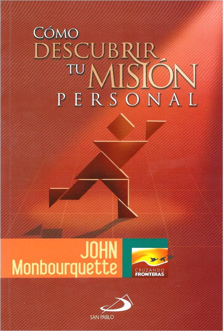 Cómo Descubrir Tu Misión Personal