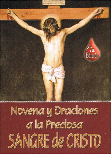 Novena y Oraciones a la Preciosa Sangre De Cristo - 6ta Edicion [Paperback] l