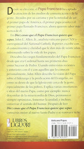 Diez cosas que el papa Francisco quiere que sepas (Spanish Edition)