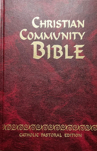 Christian Community Bible: Catholic Pastoral Edition [Hardcover]