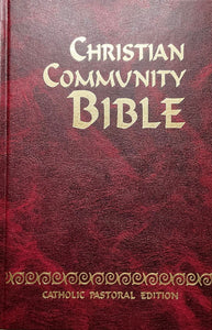 Christian Community Bible: Catholic Pastoral Edition [Hardcover]