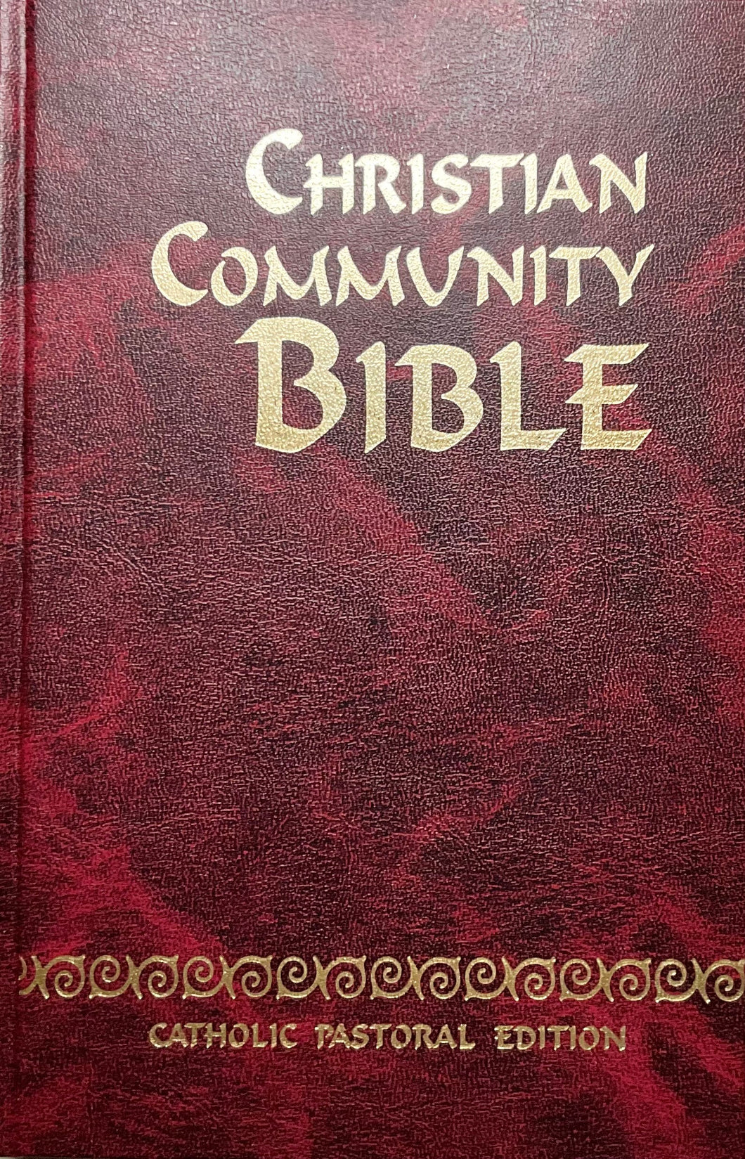 Christian Community Bible: Catholic Pastoral Edition [Hardcover]