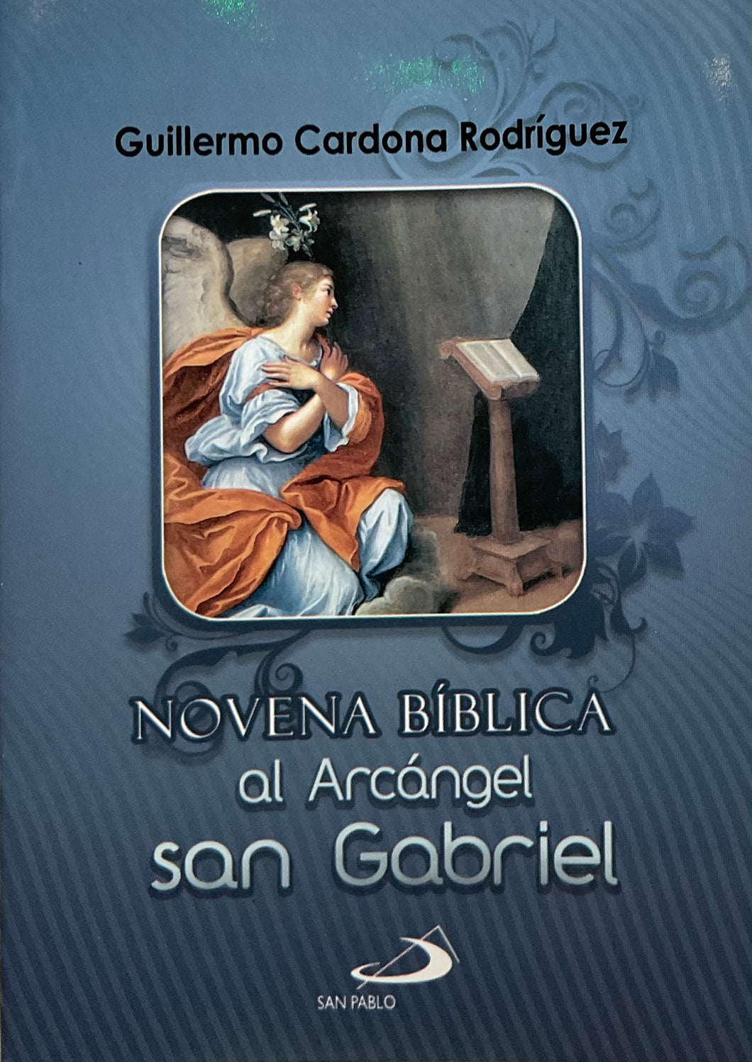 Novena Bíblica Al Arcángel San Gabriel