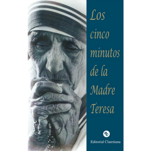 Los Cinco Minutos de La Madre Teresa (Spanish Edition)