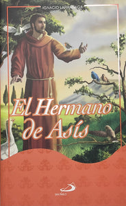 EL HERMANO DE ASIS LARRANAGA. EDICIONES PAULINAS (SPANISH EDITION) [Paperback] Ignacio Larranaga